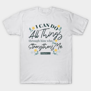 Philippians 4:13 White Ver T-Shirt